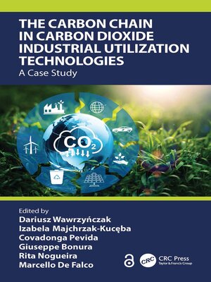 The Carbon Chain in Carbon Dioxide Industrial Utilization Technologies - ebook